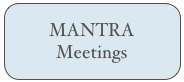MANTRA
Meetings